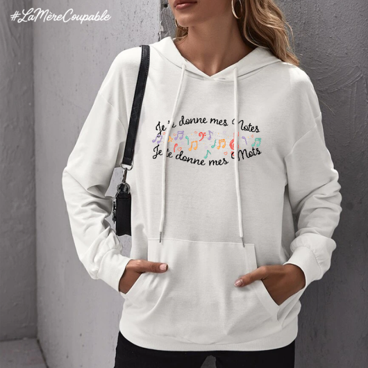 Je te donne mes notes - Hoodie