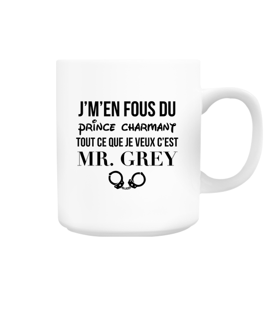 Mug - Tout ce que je veux c'est Mr Grey