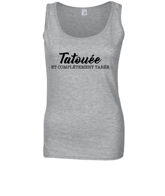 Tatouée et complètement tarée