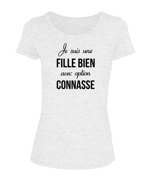 Je suis une fille bien avec option connasse