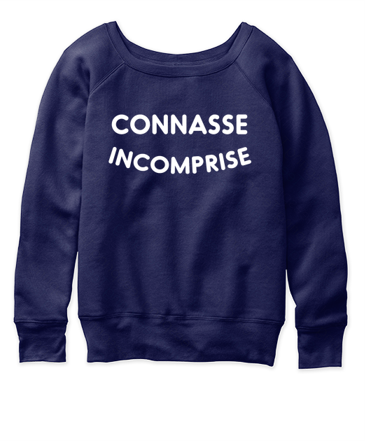Connasse incomprise