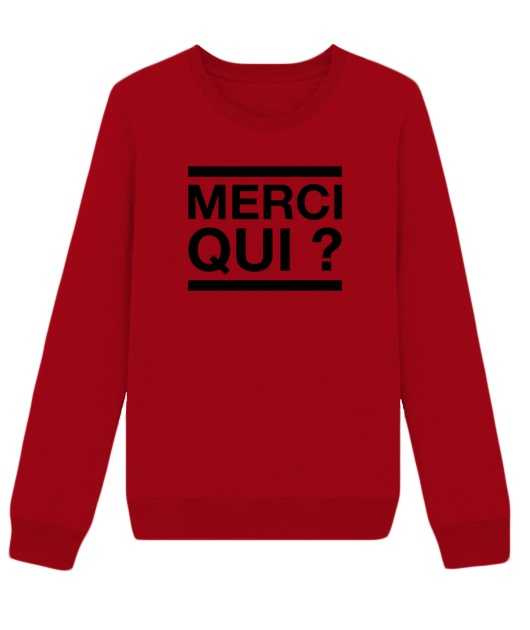 MERCI QUI ?