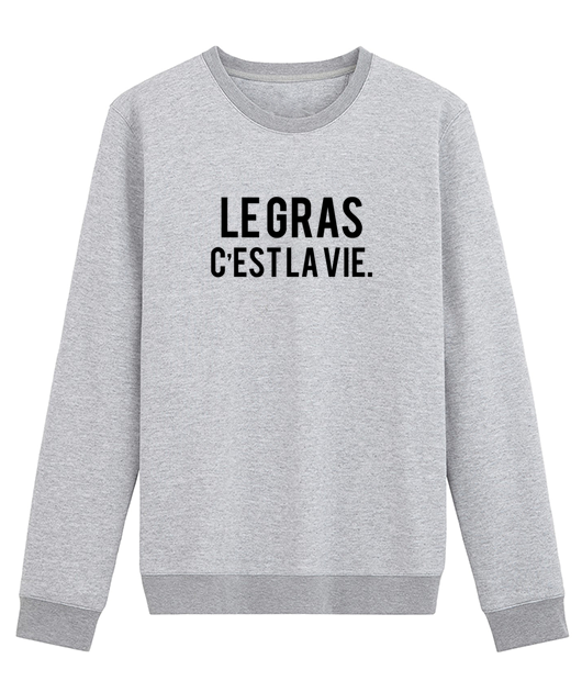 Le gras c'est la vie -