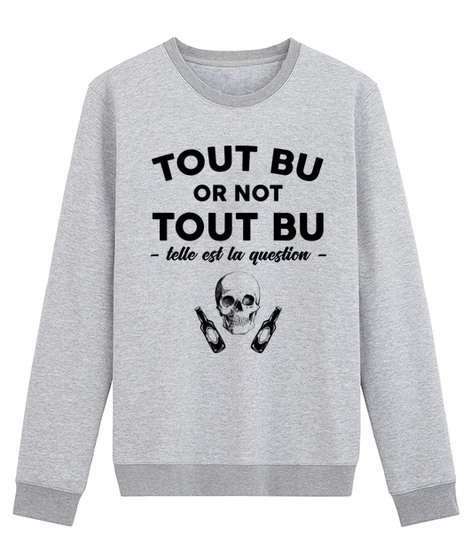 Tout bu or not tout bu