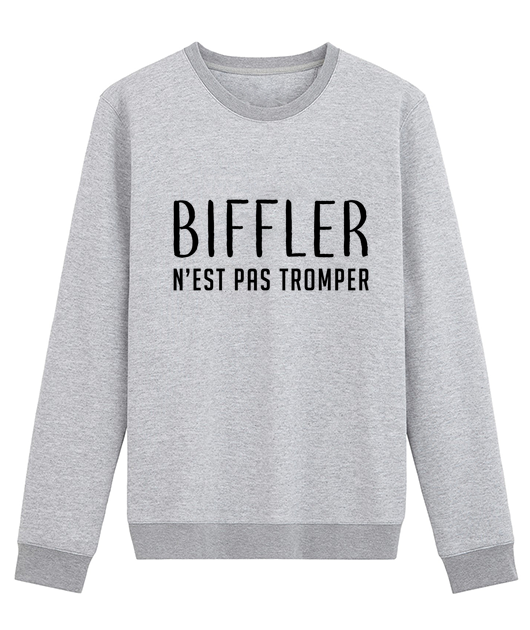 Biffler n'est pas tromper