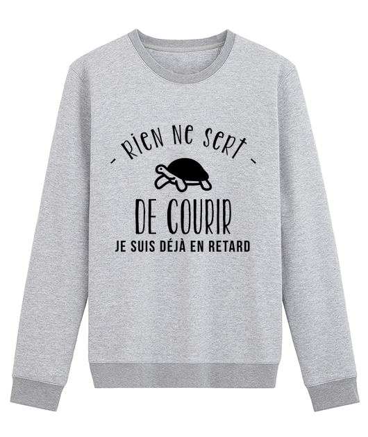 Rien ne sert de courir, je suis déjà en retard !