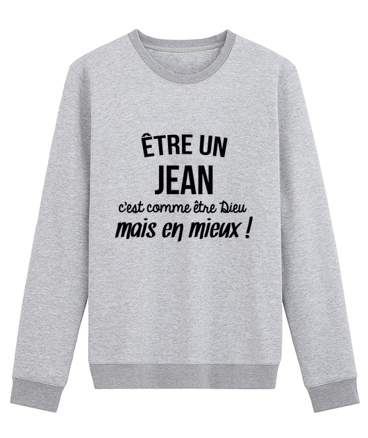 Être un Jean c'est comme être Dieu mais en mieux !