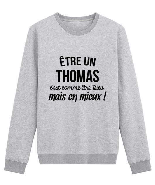 Être un Thomas c'est comme être Dieu mais en mieux !