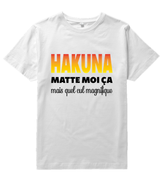 Hakuna Matte moi ça mais quel cul magnifique