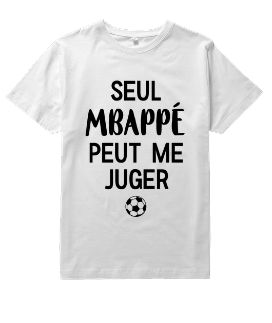 Seul MBAPPÉ peut me juger