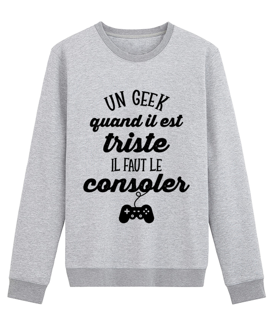 UN GEEK QUAND IL EST TRISTE IL FAUT LE CONSOLER