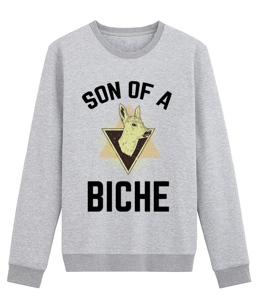 SON OF A BICHE