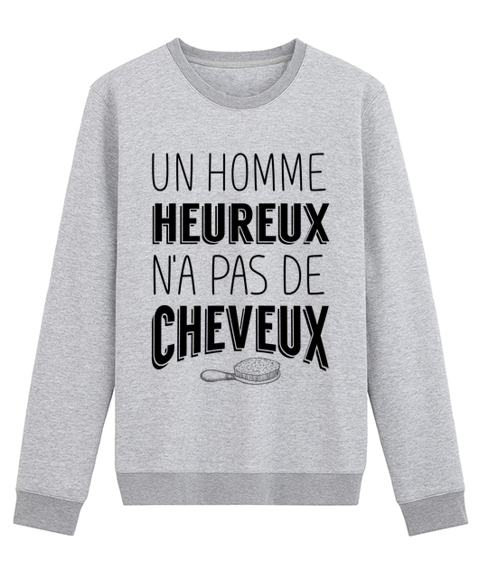 Un homme heureux n'a pas de cheveux
