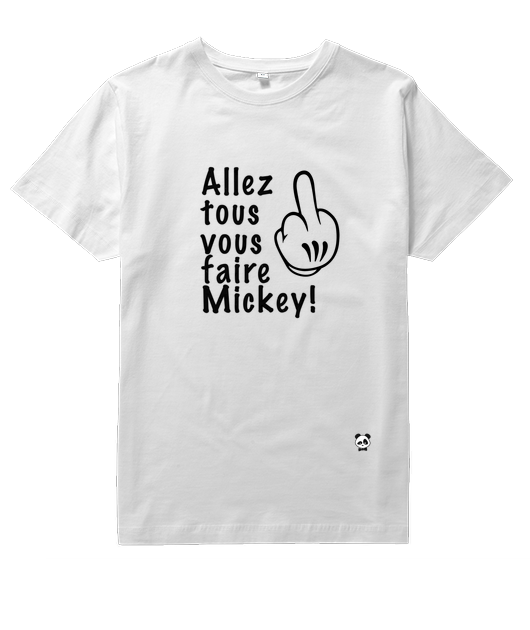 Allez tous vous faire Mickey!