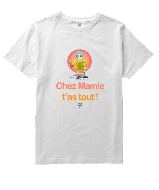 Chez mamie t'as tout !
