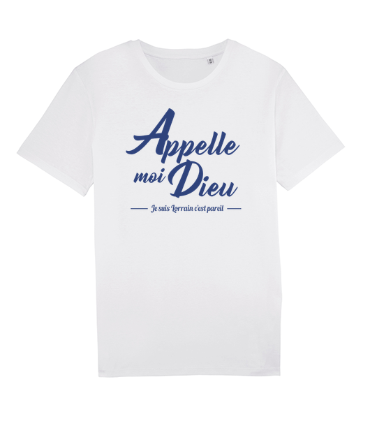 T-shirt Appelle moi Dieu