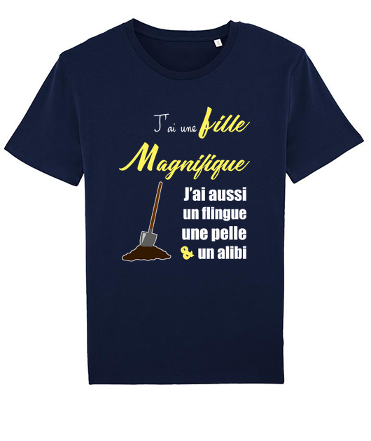 T-shirt J'ai une fille magnifique