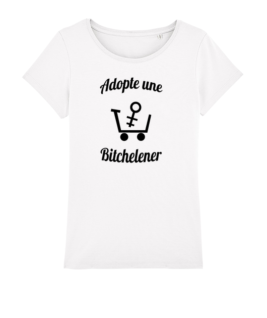 T-shirt Adopte une Bitchelener