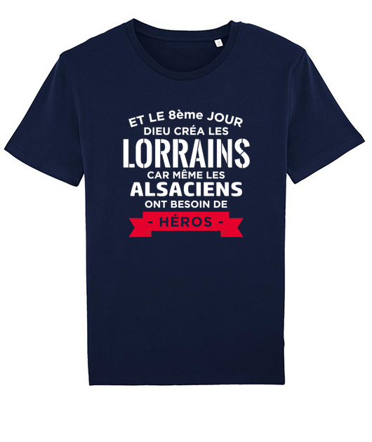 T-shirt Les Lorrains sont les héros
