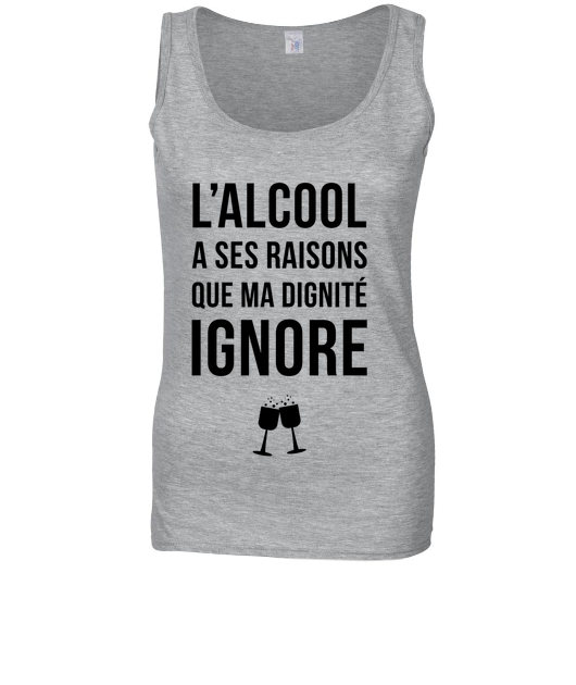 L'alcool a ses raisons que ma dignité ignore