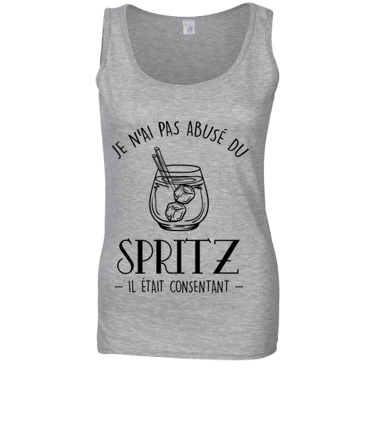 Je n'ai pas abusé du spritz, il était consentant