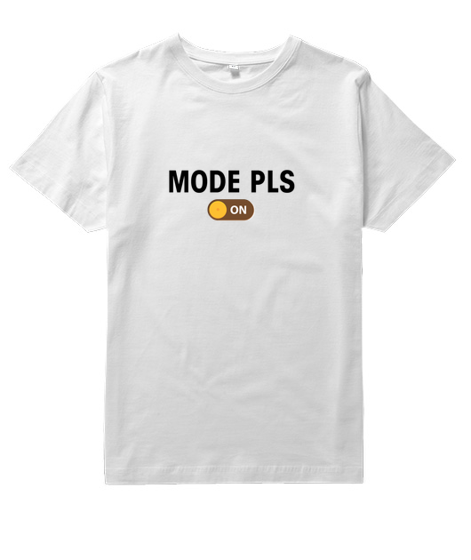 Mode PLS ON