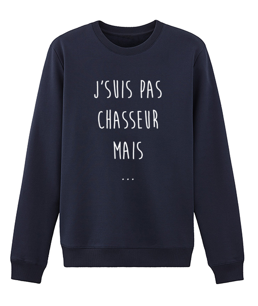J'suis pas chasseur mais...