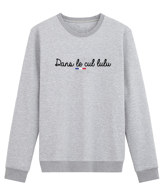 DANS LE CUL LULU - SWEAT & T-SHIRT
