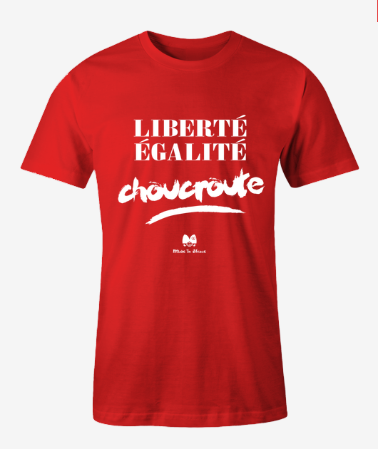 LIBERTÉ ÉGALITÉ CHOUCROUTE (FONCÉ)
