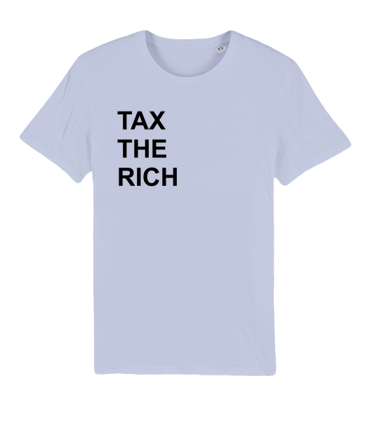 TAX THE RICH - TSHIRT MAN