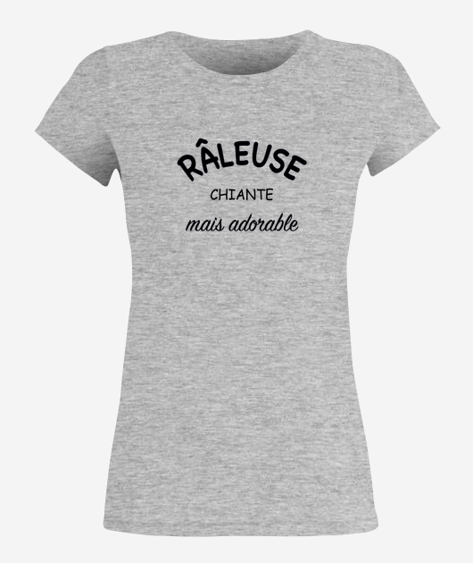 Râleuse chiante mais adorable