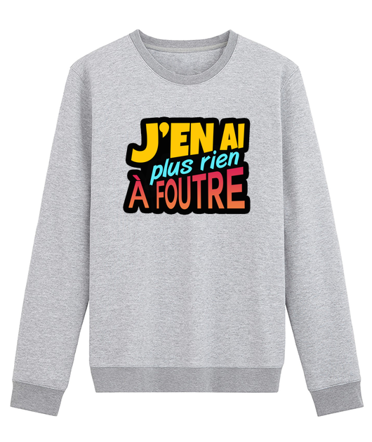 J'EN AI PLUS RIEN A FOUTRE