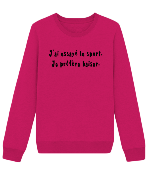 J'AI ESSAYE LE SPORT JE PREFERE BAISER